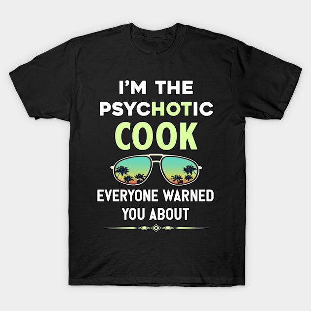 Psychotic Cook T-Shirt by symptomovertake